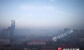 河北今天7级阵风将驱散雾和霾 明天空气质量将重回良好