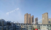 今明天黑龙江日暖风和 周末冷空气来袭气温“跳水”