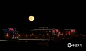 皓月当空 河北多地现2019年首次“超级月亮”
